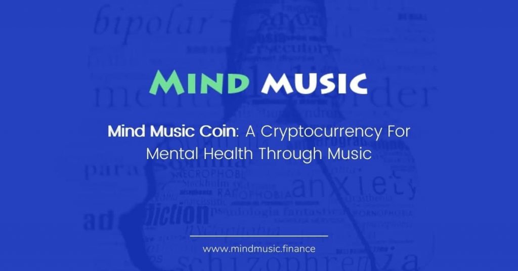 Mind Music Coin: A Cryptocurrency For Mental Health Through Music