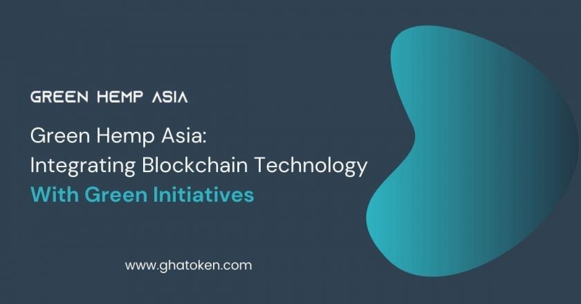 Green Hemp Asia: Integrating Blockchain Technology With Green Initiatives