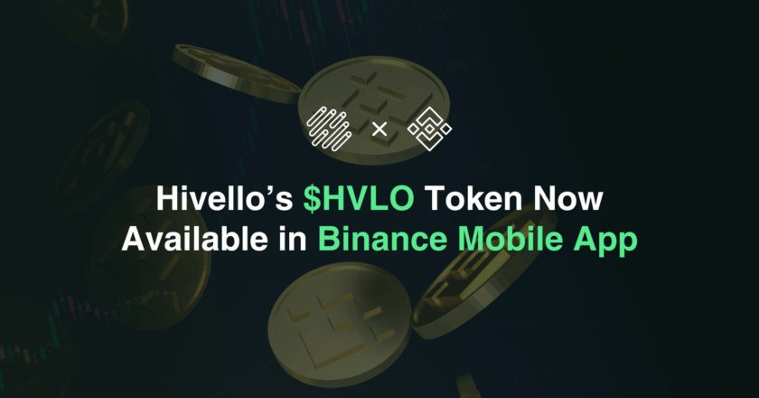 Hivello’s HVLO Token Now Available in Binance Mobile App